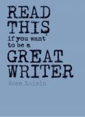 Read this if you want to be a great writer, Raisin, Ross, Laurence King, EAN/ISBN-13: 9781786271976