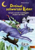 Dreimal schwarzer Kater, Freund, Wieland, Beltz, Julius Verlag, EAN/ISBN-13: 9783407758224