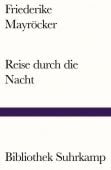 Reise durch die Nacht, Mayröcker, Friederike, Suhrkamp, EAN/ISBN-13: 9783518242629