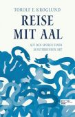 Reise mit Aal, Kroglund, Torolf, Edel Germany GmbH, EAN/ISBN-13: 9783841906816