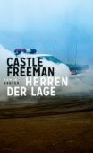 Herren der Lage, Freeman, Castle, Carl Hanser Verlag GmbH & Co.KG, EAN/ISBN-13: 9783446270756
