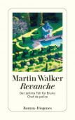 Revanche, Walker, Martin, Diogenes Verlag AG, EAN/ISBN-13: 9783257244779