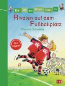 Rivalen auf dem Fußballplatz, Schröder, Patricia, cbj, EAN/ISBN-13: 9783570137086