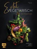 Echt vegetarisch - Das Standardwerk, Tacke, Brigitte/Tacke, Dirk, Edition Michael Fischer GmbH, EAN/ISBN-13: 9783960936855