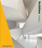 Architizer: The World's Best Architecture Practices 2021, Architizer, Phaidon, EAN/ISBN-13: 9781838663735