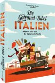 Die Gourmet-Bibel Italien, Gaudry, François-Régis, Christian Verlag, EAN/ISBN-13: 9783959615785