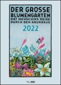 Kat Menschik: Der große Blumengarten 2022 - Poster-Kalender - Spiralbindung - Format 50 x 70 cm, EAN/ISBN-13: 4250809648194