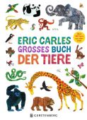 Eric Carles großes Buch der Tiere, Carle, Eric, Gerstenberg Verlag GmbH & Co.KG, EAN/ISBN-13: 9783836961431