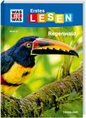 WAS IST WAS Erstes Lesen Band 15. Regenwald, Braun, Christina, Tessloff Verlag, EAN/ISBN-13: 9783788676711