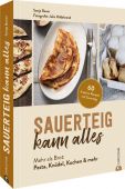 Sauerteig kann alles, Bauer, Sonja, Christian Verlag, EAN/ISBN-13: 9783959616768