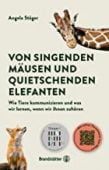Von singenden Mäusen und quietschenden Elefanten, Stöger, Angela, Christian Brandstätter, EAN/ISBN-13: 9783710605307
