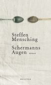 Schermanns Augen, Mensching, Steffen, Wallstein Verlag, EAN/ISBN-13: 9783835333383