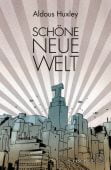 Schöne Neue Welt, Huxley, Aldous, Fischer, S. Verlag GmbH, EAN/ISBN-13: 9783103970593