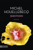 Serotonin, Houellebecq, Michel, DuMont Buchverlag GmbH & Co. KG, EAN/ISBN-13: 9783832165482