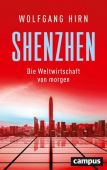 Shenzhen, Hirn, Wolfgang, Campus Verlag, EAN/ISBN-13: 9783593511924