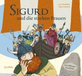Sigurd und die starken Frauen, Nymphius, Jutta, Tulipan Verlag GmbH, EAN/ISBN-13: 9783864294419