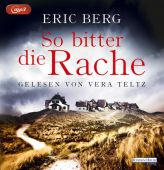 So bitter die Rache, Berg, Eric, Random House Audio, EAN/ISBN-13: 9783837141405
