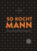 So kocht Mann, Dr Oetker, Dr. Oetker Verlag KG, EAN/ISBN-13: 9783767018112