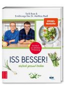 Iss besser, Rose, Tarik/Riedl, Matthias (Dr. med.), ZS Verlag GmbH, EAN/ISBN-13: 9783965840966