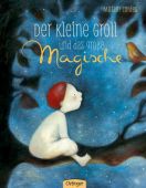 Der kleine Groll und das große Magische, Cordes, Miriam, Verlag Friedrich Oetinger GmbH, EAN/ISBN-13: 9783789171888