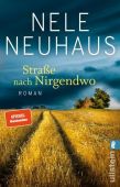 Straße nach Nirgendwo, Neuhaus, Nele, Ullstein Buchverlage GmbH, EAN/ISBN-13: 9783548062532