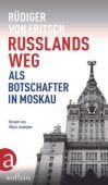 Russlands Weg, Fritsch, Rüdiger von, Aufbau Verlag GmbH & Co. KG, EAN/ISBN-13: 9783351038144