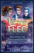 Victor Flec - Jagd durch die Stadt der Geister, Kirchner, Angela, EAN/ISBN-13: 9783737342131