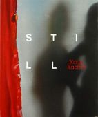 Still, Kneffel, Karin, Schirmer/Mosel Verlag GmbH, EAN/ISBN-13: 9783829608831