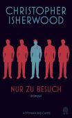Nur zu Besuch, Isherwood, Christopher, Hoffmann und Campe Verlag GmbH, EAN/ISBN-13: 9783455405859