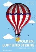 Wolken, Luft und Sterne, Druvert, Hélène, Gerstenberg Verlag GmbH & Co.KG, EAN/ISBN-13: 9783836961332