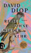 Reise ohne Wiederkehr oder Die geheimen Hefte des Michel Adanson, Diop, David, EAN/ISBN-13: 9783351039615