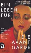 Ein Leben für die Avantgarde, Berest, Anne/Berest, Claire, Aufbau Verlag GmbH & Co. KG, EAN/ISBN-13: 9783351038557