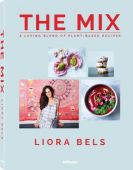 The Mix, Bels, Liora, teNeues Media GmbH & Co. KG, EAN/ISBN-13: 9783832733810
