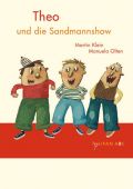 Theo und die Sandmannshow, Klein, Martin, Tulipan Verlag GmbH, EAN/ISBN-13: 9783939944485