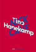 Tino Hanekamp über Nick Cave, Hanekamp, Tino, Verlag Kiepenheuer & Witsch GmbH & Co KG, EAN/ISBN-13: 9783462053234
