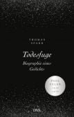 Todesfuge - Biographie eines Gedichts, Sparr, Thomas, DVA Deutsche Verlags-Anstalt GmbH, EAN/ISBN-13: 9783421047878