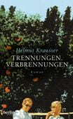 Trennungen, Verbrennungen, Krausser, Helmut, Berlin Verlag GmbH - Berlin, EAN/ISBN-13: 9783827013934