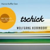 Tschick, Herrndorf, Wolfgang, Argon Verlag GmbH, EAN/ISBN-13: 9783839891261