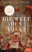 Die Welt des Adels, Musall, Bettina/Schnurr, Eva-Maria, DVA Deutsche Verlags-Anstalt GmbH, EAN/ISBN-13: 9783421048684