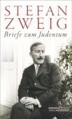Briefe zum Judentum, Zweig, Stefan, Jüdischer Verlag im Suhrkamp Verlag, EAN/ISBN-13: 9783633543069