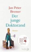 Der junge Doktorand, Bremer, Jan Peter, Berlin Verlag GmbH - Berlin, EAN/ISBN-13: 9783827013897
