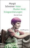 Vater. Mutter. Kind. Kriegserklärungen, Schreiner, Margit, Schöffling & Co. Verlagsbuchhandlung, EAN/ISBN-13: 9783895612831