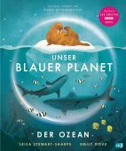 Unser blauer Planet - Der Ozean, Stewart-Sharpe, Leisa, cbj, EAN/ISBN-13: 9783570178621