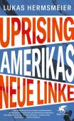 Uprising, Hermsmeier, Lukas, Klett-Cotta, EAN/ISBN-13: 9783608984361