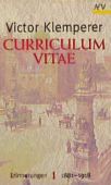 Curriculum vitae, Klemperer, Victor, Aufbau Verlag GmbH & Co. KG, EAN/ISBN-13: 9783746655000