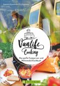 Vanlife Cooking, Bruckmann Verlag GmbH, EAN/ISBN-13: 9783734320965