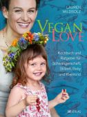 Vegan Love, Wildbolz, Lauren, AT Verlag AZ Fachverlage AG, EAN/ISBN-13: 9783039021192