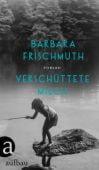 Verschüttete Milch, Frischmuth, Barbara, Ueberreuter Verlag, EAN/ISBN-13: 9783351037109