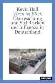 Viren im Blick, Hall, Kevin, Campus Verlag, EAN/ISBN-13: 9783593513362