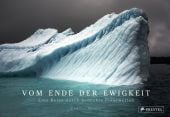 Vom Ende der Ewigkeit, Seaman, Camille/Sawin, Elizabeth, Prestel Verlag, EAN/ISBN-13: 9783791381428